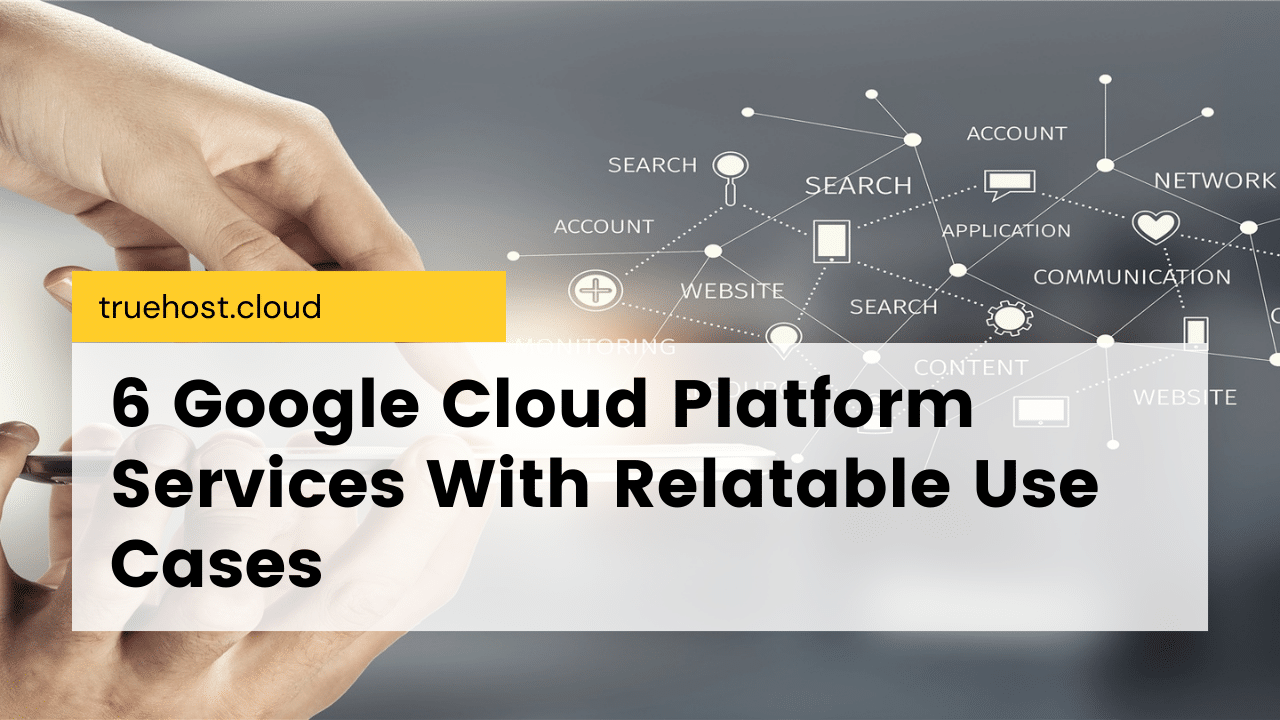 Google Cloud Platform Services