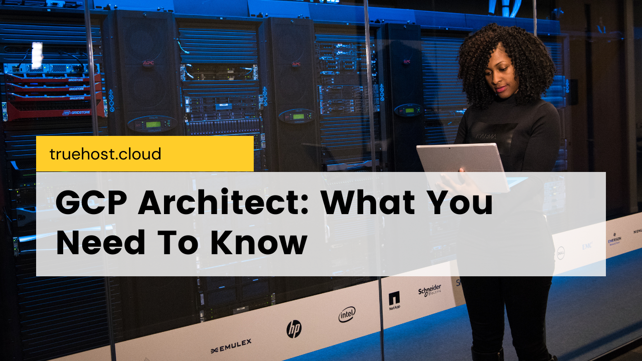 GCP Architect