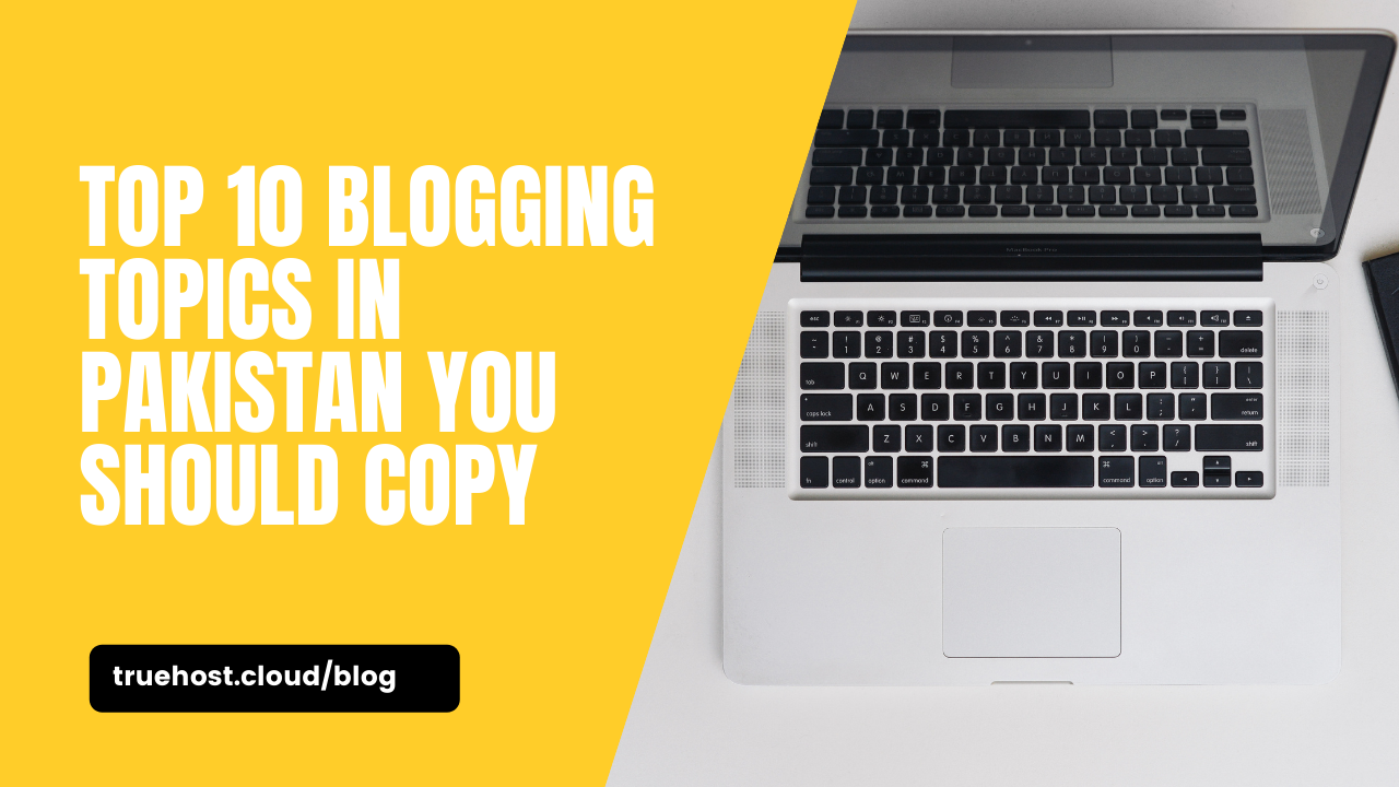 blogging topics in Pakistan