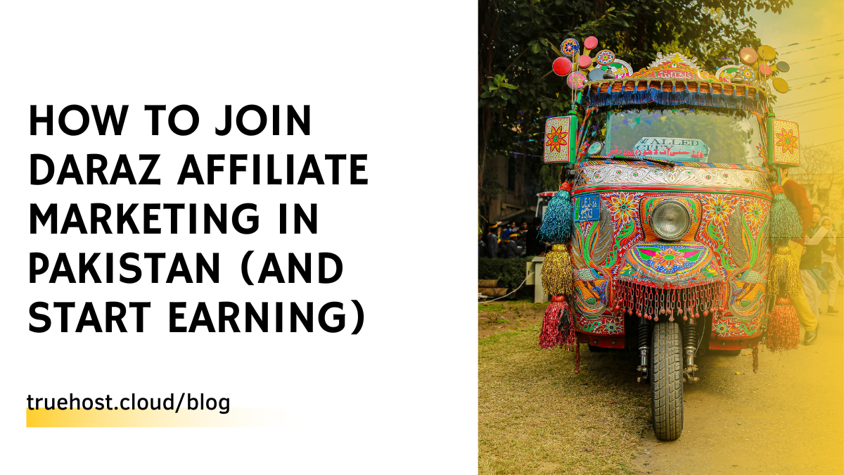 Daraz Affiliate Marketing In Pakistan