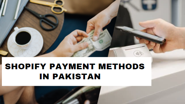 Shopify Payment Methods